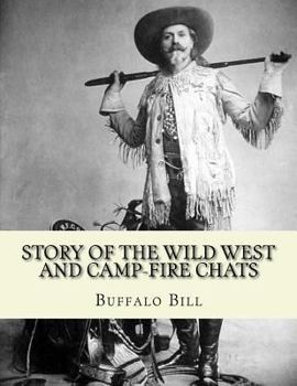 Story of the Wild West and Campfire Chats