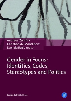 Hardcover Gender in Focus: Identities, Codes, Stereotypes and Politics Book
