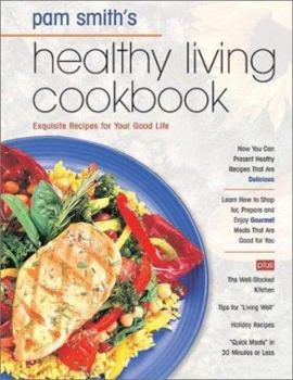 Hardcover Pamela Smith's Healthy Living Cookbook Book