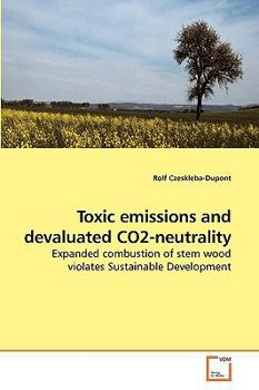 Paperback Toxic emissions and devaluated CO2-neutrality Book