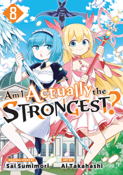 Paperback Am I Actually the Strongest? 8 (Manga) Book