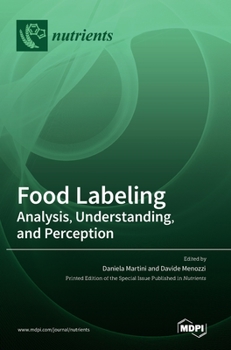 Hardcover Food Labeling: Analysis, Understanding, and Perception Book