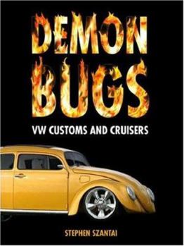 Hardcover Demon Bugs: VW Customs and Cruisers Book