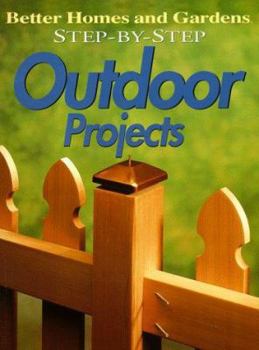 Paperback Step-By-Step Outdoor Projects Book