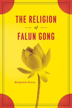 Hardcover The Religion of Falun Gong Book