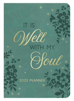 Paperback 2023 Planner It Is Well with My Soul Book