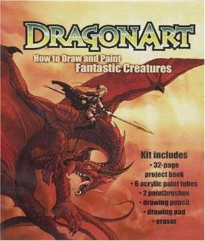 Hardcover Dragonart Kit: How to Draw And Paint Fantastic Creatures Book