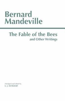 Paperback The Fable of the Bees and Other Writings Book