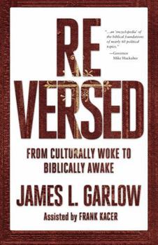 Paperback ReVERSED: From Culturally Woke to Biblically Awake Book