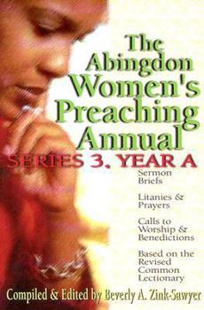 Paperback The Abingdon Women's Preaching Annual Series: Series 3, Year A Book
