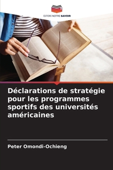 Paperback Déclarations de stratégie pour les programmes sportifs des universités américaines [French] Book