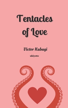 Paperback Tentacles of Love Book