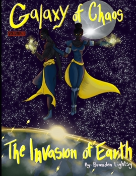 Paperback Galaxy of Chaos Volume 1: The Invasion of Earth Book