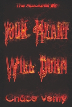 Paperback Your Heart Will Burn Book