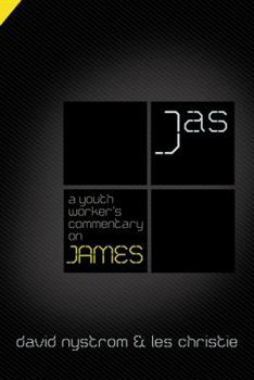 A Youth Worker's Commentary on James - Book  of the A Youth Worker's Commentary