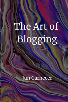 Paperback The Art Of Blogging Book