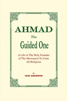 Paperback AHMAD The Guided One Book