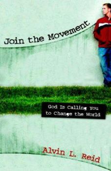 Paperback Join the Movement: God Is Calling You to Change the World Book