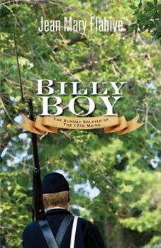 Paperback Billy Boy: The Sunday Soldier of the 17th Maine Book