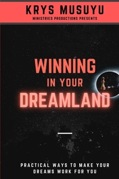 Paperback Winning in Your Dreamland Book