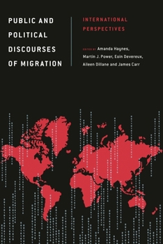 Paperback Public and Political Discourses of Migration: International Perspectives Book