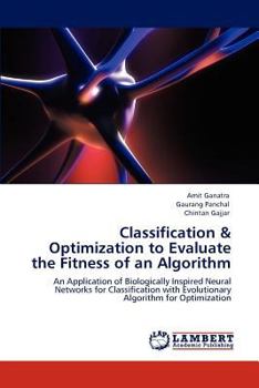 Paperback Classification & Optimization to Evaluate the Fitness of an Algorithm Book