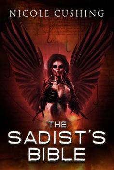 Paperback The Sadist's Bible Book