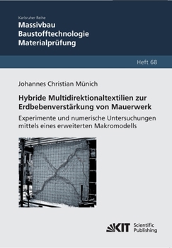 Paperback Hybride Multidirektionaltextilien zur Erdbebenverstärkung von Mauerwerk - Experimente und numerische Untersuchungen mittels eines erweiterten Makromod [German] Book