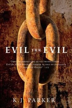 Evil for Evil - Book #2 of the Engineer Trilogy