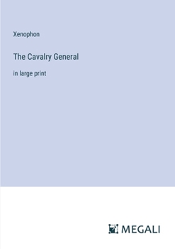 Paperback The Cavalry General: in large print Book