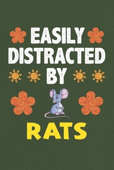 Paperback Easily Distracted By Rats: Rats Lovers Funny Gifts Dot Grid Journal Notebook 6x9 120 Pages Book