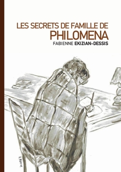 Paperback Les Secrets de famille de Philomena [French] Book