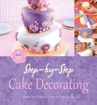 Hardcover Step by Step Cake Decorating Book