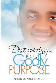 Paperback Discovering your Godly Purpose Book