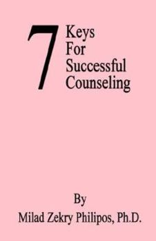 Paperback 7 Keys for Successful Counseling Book