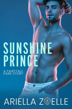 Paperback Sunshine Prince: A Fairytale Park Special Edition Book