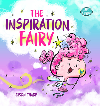 Hardcover The Inspiration Fairy Book