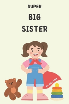 Paperback Super Big Sister Book