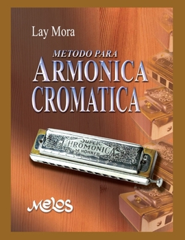 Paperback Método Para Armónica Cromatica: con partituras [Spanish] Book