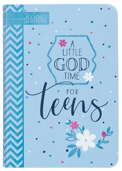Imitation Leather A Little God Time for Teens (Gift Edition): 365 Daily Devotions Book