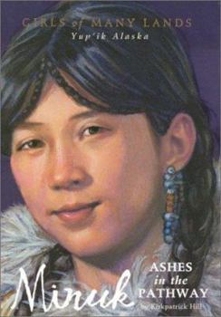 Minuk: Ashes in the Pathway - Book  of the Girls of Many Lands