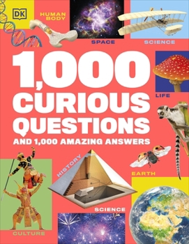 Hardcover DK Children 1,000 Curious Questions And 1,000 Amazing Answers. Book