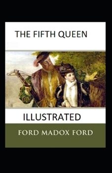 Paperback The Fifth Queen Illustrated Book