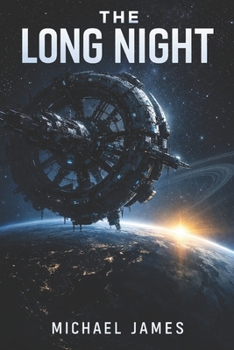 Paperback The Long Night: Global Disaster Scenarios Book