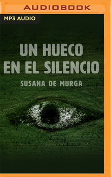 Audio CD Un Hueco En El Silencio [Spanish] Book