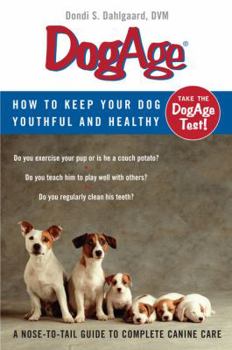 Paperback Dogage: How to Keep Your Dog Youthful and Healthy Book