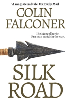 Paperback Silk Road: A haunting story of adventure, romance and courage Book