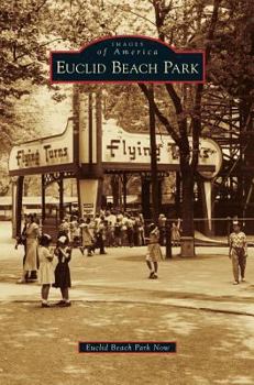 Hardcover Euclid Beach Park Book