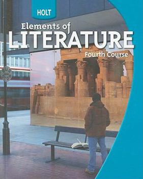 Hardcover Holt Elements of Literature: Student Edition Grade 10 Fourth Course 2009 Book