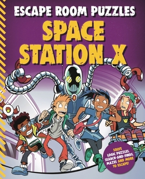 Paperback Escape Room Puzzles: Space Station X Book